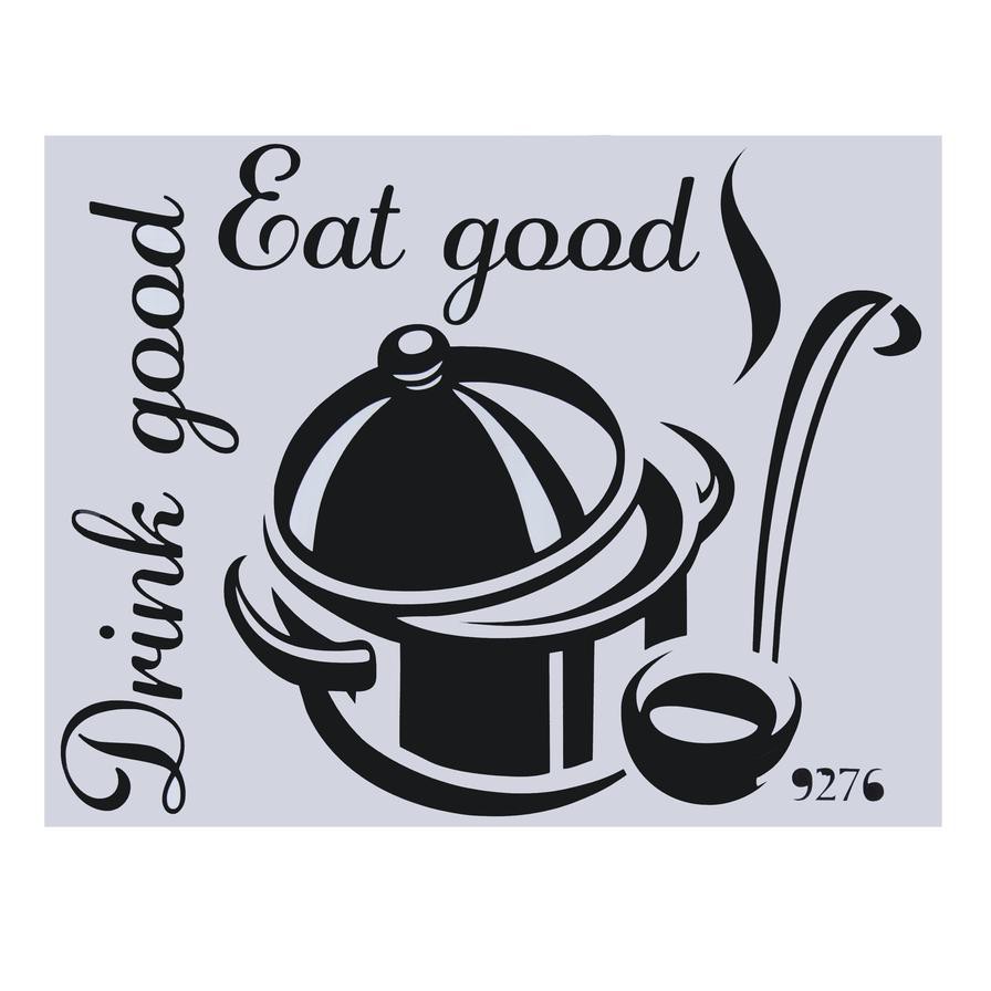 Ideal Home Eat Good Drink Good Printed Wall Sticker (43 x 34 cm)