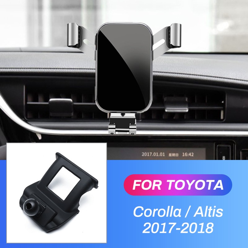 Car Mobile Phone Holder For Toyota Corolla Altis 2017 2018 Gravity GPS Stand Special Mount Air Vent Navigation Outlet Bracket