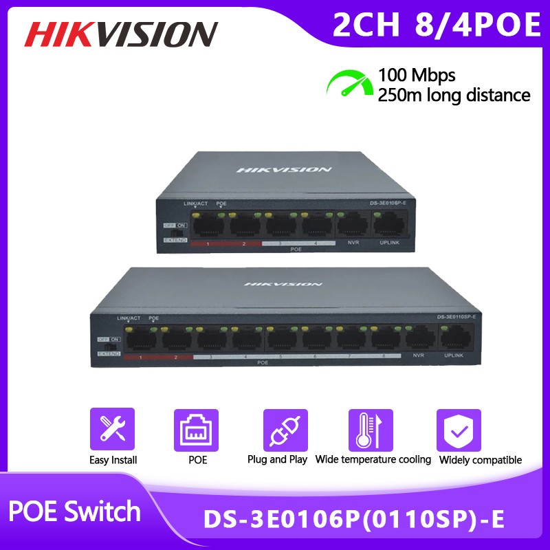 Hikvision 100Mbps Fast Ethernet Unmanaged PoE Switch DS-3E0106P-E(4POE+2CH) and DS-3E0110SP-E(8POE+2CH) RJ45 Port DC 48V Camera