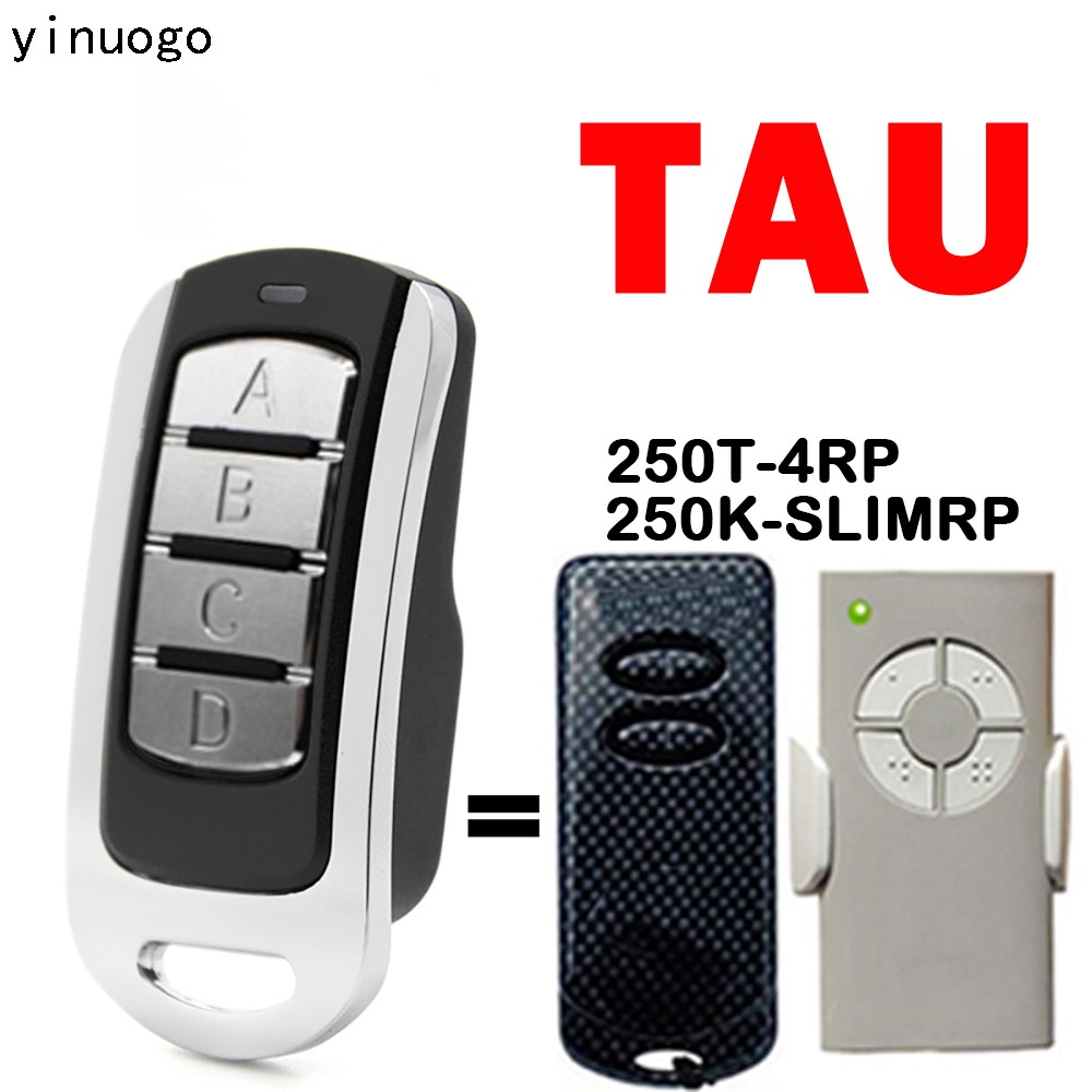 TAU Remote Control Garage Door Command 433.92mhz Rolling Code TAU 250T-4RP 250K-SLIMRP Gate Opener Wireless Transmitter