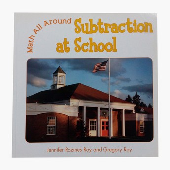 Math All Around Subtraction at School Paperback Book