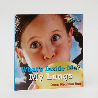 What's Inside me? My Lungs Book