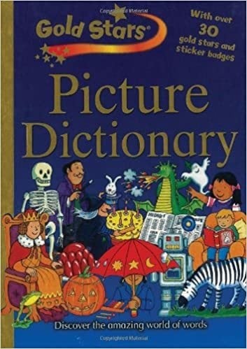 Goldstars S Picture Dictionary - Hardcover - July 1, 2007