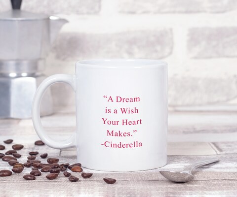 Loud Universe - Cinderella Quote Red 11oz Ceramic Coffee Mug Pink Dream For Girls Novelty Coffee Mug Gift