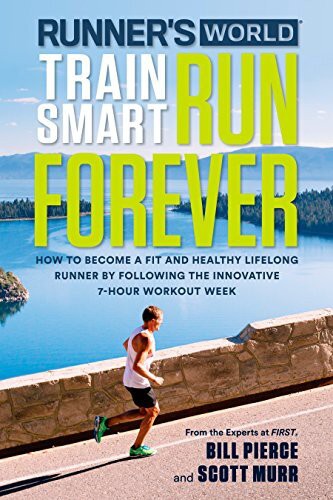 RUNNERS WORLD TRAIN SMART RUN FOREVER