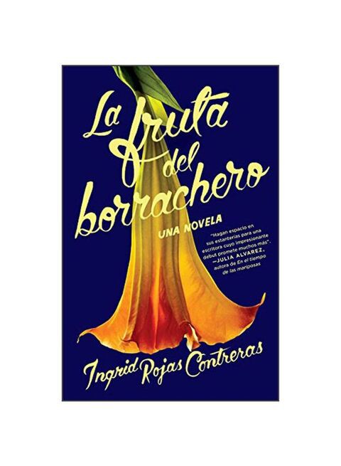 La Fruta Del Borrachero Paperback