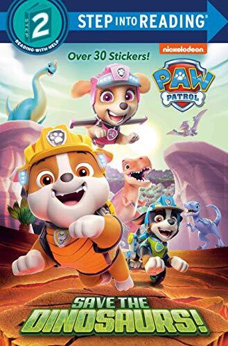 Save the Dinosaurs! (PAW Patrol) (Step into Reading) by Tex Huntley, Nate Lovett