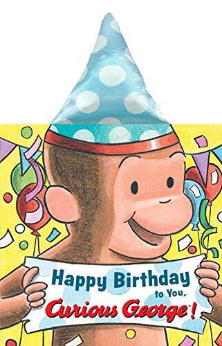 HAPPY BIRTHDAY TO YOU CURIOUS GEORGE