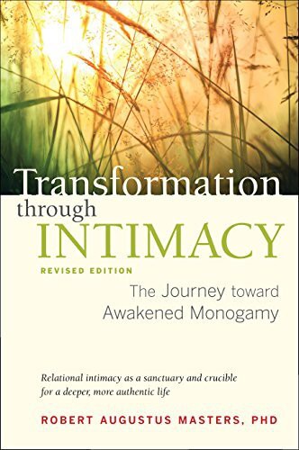 TRANSFORMATION THROUGH INTIMACY