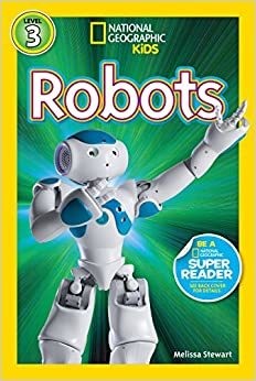 Amy Shields Nat Geo Readers Robots Lvl 3 - Paperback &ndash; 1 October 2013