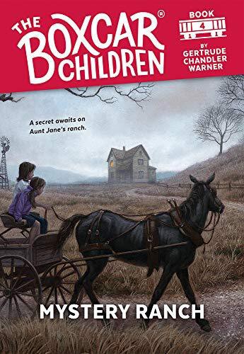 BOXCAR CHILDREN004 MYST RANCH