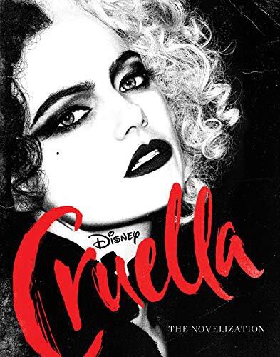 DISNEY LIVE ACTION CRUELLA NOVELIZATION