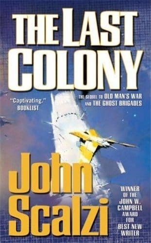 LAST COLONY