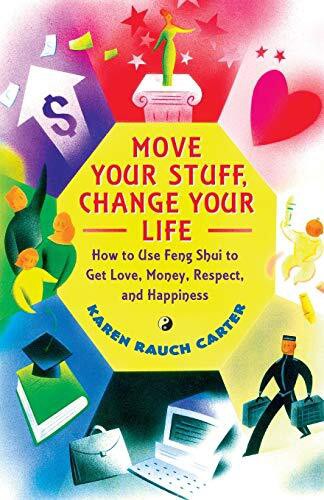 MOVE YOUR STUFF CHANGE YOUR LIFE