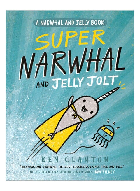 Super Narwhal And Jelly Jolt Paperback English By Ben Clanton - 43158