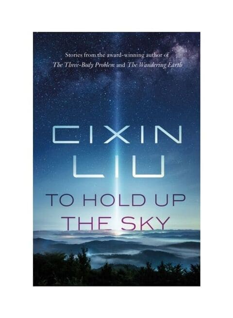 To Hold Up The Sky Hardcover English By Cixin Liu