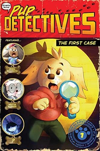 PUP DETECTIVES01 FIRST CASE