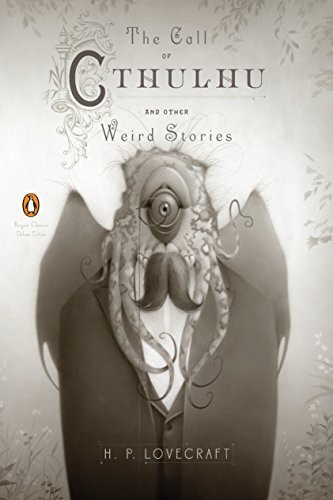 CALL OF CTHULHU &amp; OTHER WEIRD STORIES