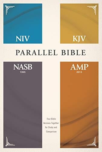 NIV KJV NASB AMPLIFIED PARALLEL BIBLE