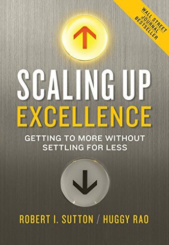 SCALING UP EXCELLENCE