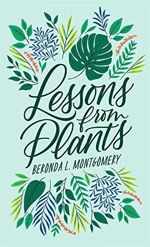 LESSONS FROM PLANTS