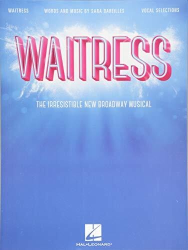 WAITRESS THE IRRESISTIBLE NEW BROADWAY M