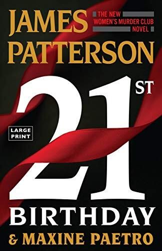 21st Birthday (Women&#39;s Murder Club #21) by James Patterson, Maxine Paetro