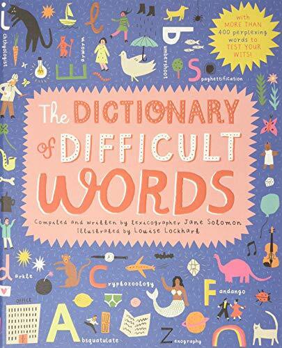 DICTIONARY OF DIFFICULT WORDS