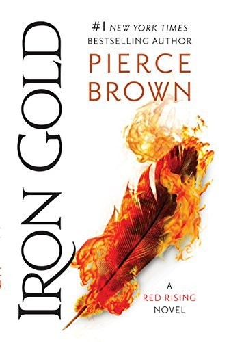 Iron Gold: A Red Rising Novel