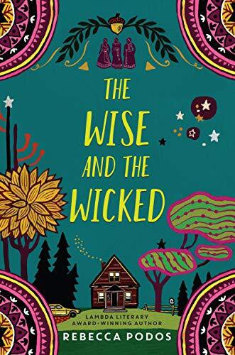 WISE &amp; THE WICKED