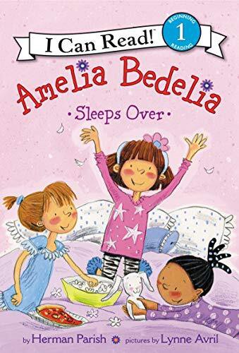 AMELIA BEDELIA ICR SLEEPS OVER