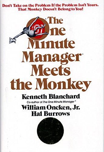 ONE MINUTE MANAGER MEETS THE MONKEY