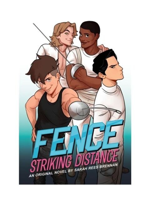 Fence Striking Distance Paperback English by Sarah Rees Brennan