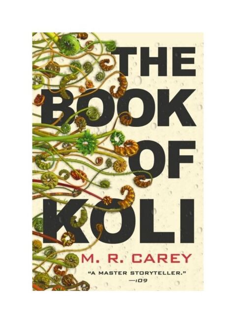 The Book Of Koli Paperback English by M. R. Carey