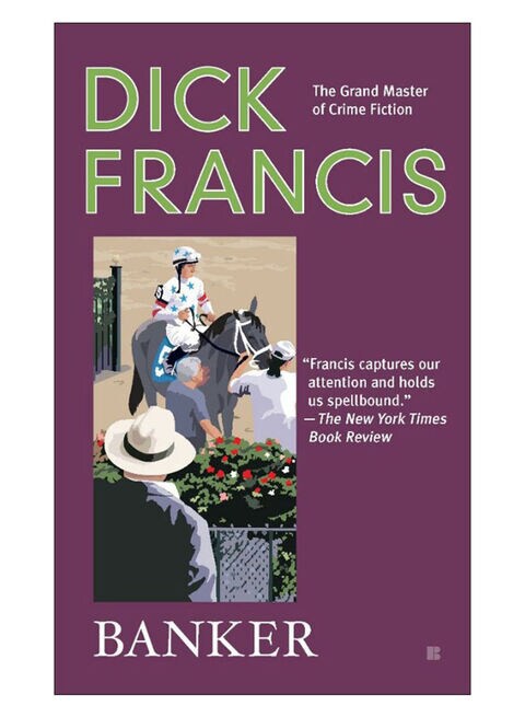 Banker Paperback English By Dick Francis - 2-Nov-10