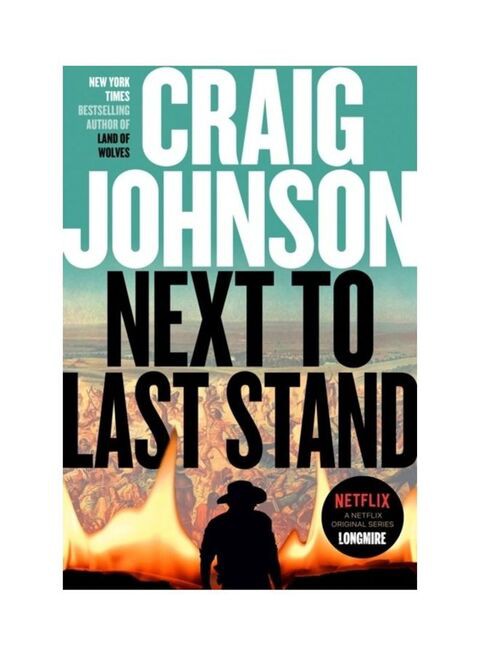 Next To Last Stand: A Longmire Mystery Hardcover English By Craig Johnson