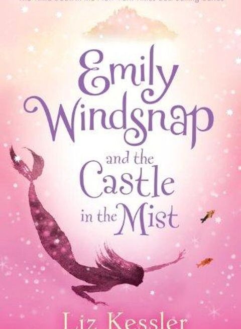 Emily Windsnap and the Castle in the Mist - Paperback English by Liz Kessler - 10/04/2012