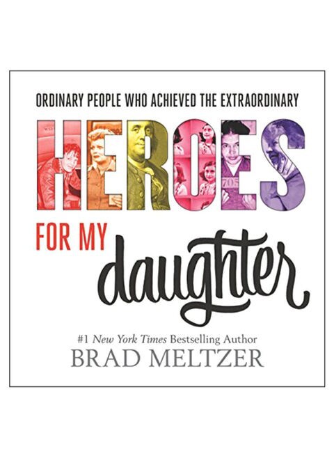 Heroes For My Daughter Hardcover