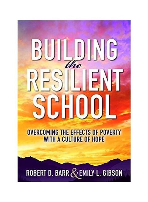 Building The Resilient School Paperback