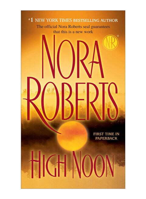 High Noon Paperback English By Nora Roberts - 27-May-08