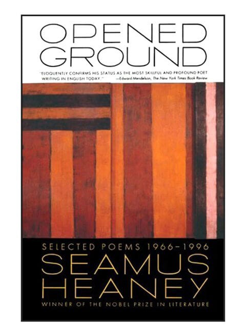 Opened Ground: Selected Poems, 1966-1996 Paperback