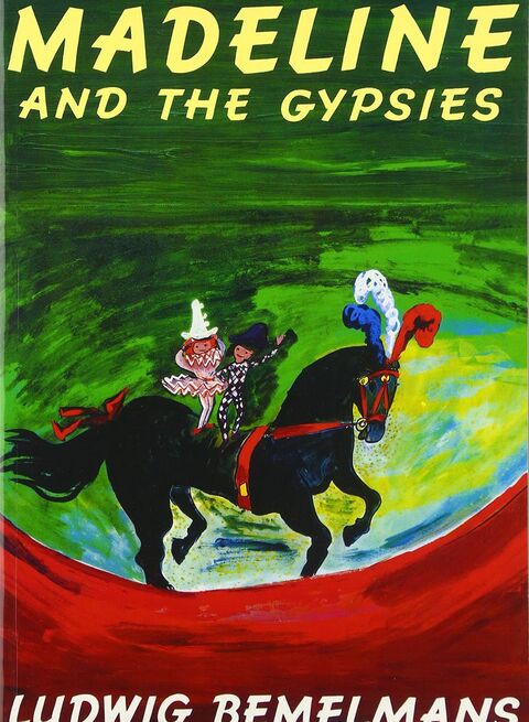 Madeline And The Gypsies by Ludwig Bemelmans - Paperback