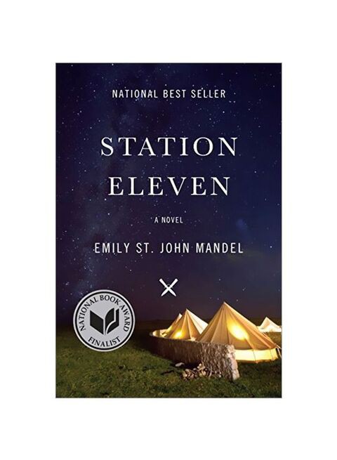 Station Eleven : A Novel By Emily St John Mandel - Hardcover English - 09 September 2014