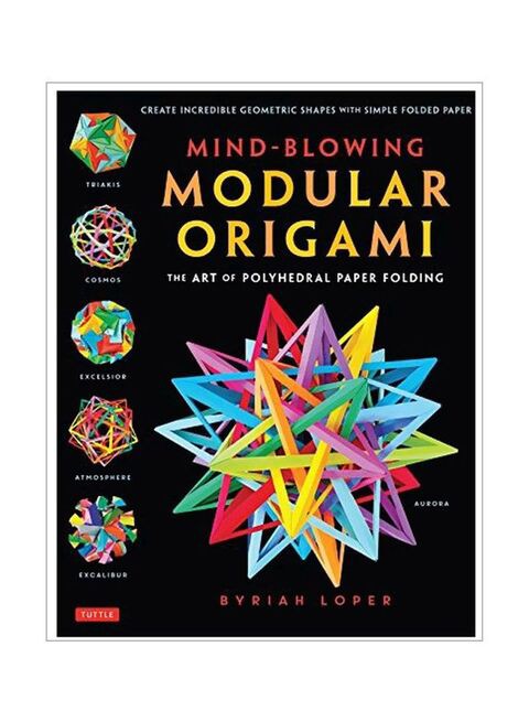 Mind-Blowing : Modular Origami Paperback