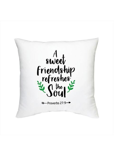 FMstyles A Sweet Friendship Refreshes The Soul, Proverbs 279 Cushion