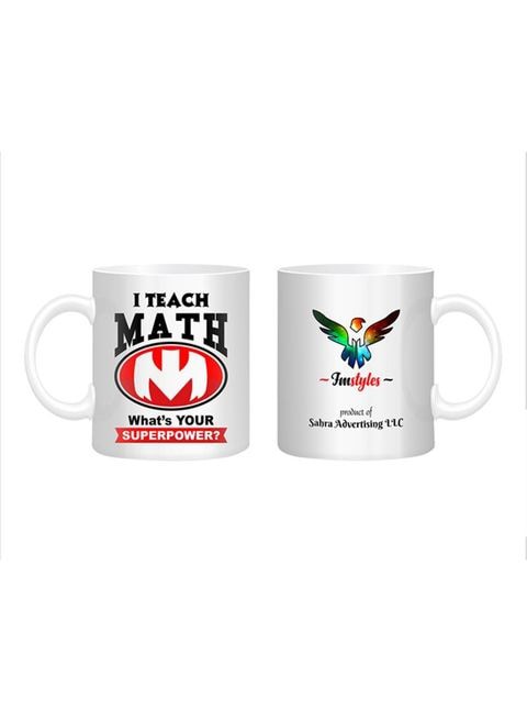 FMstyles I Teach Math - What&#39;s Your Superpower Printed Mug White/Red/Black