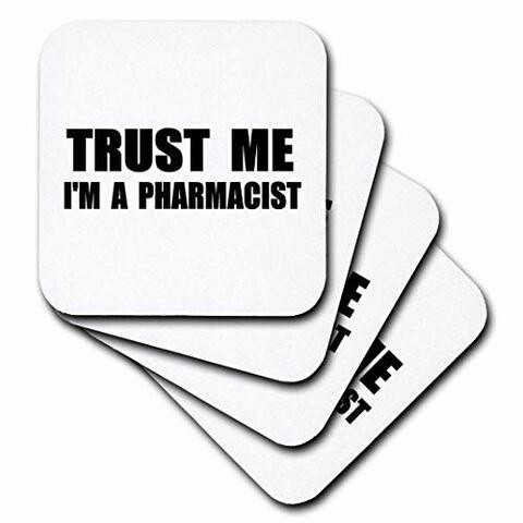 3dRose CST_195643_2 Trust Me I&#39;m A Pharmacist. Pharmacy Work Humor. Funny Job Text Gift Soft Coasters, (Set of 8)