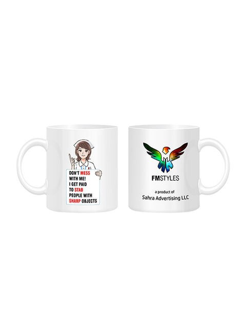 FMstyles Don&#39;t Mess With Nurse Printed Mug White 10ounce