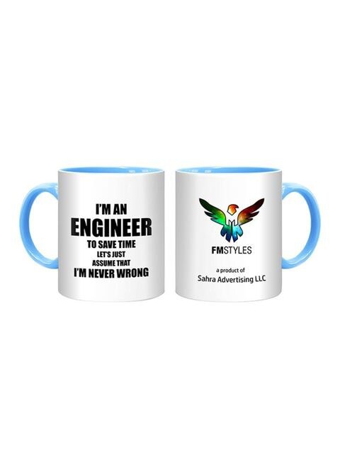 FMstyles I&#39;m An Engineer, To Save Printed Mug Multicolour 10ounce