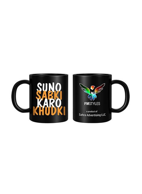 FMstyles Suno Sabki Karo Khudki Printed Mug Multicolour 10ounce